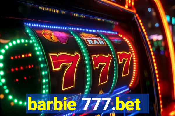 barbie 777.bet